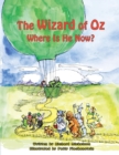 The Wizard of Oz : Where Is He Now? - eBook