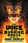 The Voice of the Burning House : Poems - Book