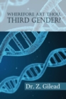 Wherefore Art Thou Third Gender? - Book