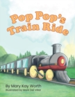 Pop Pop's Train Ride - Book
