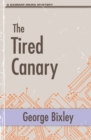 The Tired Canary - Book