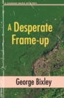 A Desperate Frame-up - Book