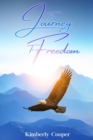 The Journey To Freedom - eBook
