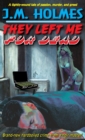 They Left Me For DEAD : A Hardboiled Noir Crime Thriller - Book