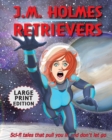 Retrievers LARGE PRINT EDITION : A Space Adventure Anthology - Book