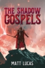 The Shadow Gospels - Book