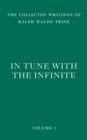 In Tune with the Infinite : Fullness of Peace, Power, and Plenty - Book