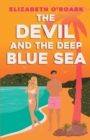The Devil and the Deep Blue Sea - Book