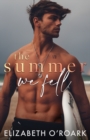 The Summer We Fell - Book