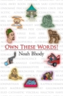 Own These Words! - Book