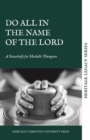 Do All in the Name of the Lord - eBook