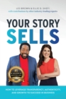 Your Story Sells : Your Story is Your Superpower - eBook