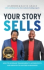 Your Story Sells : My Identity, My Destiny - Book