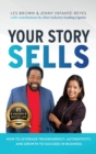 Your Story Sells : The Best Laid Plans - Book
