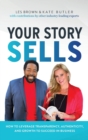 Your Story Sells : Inspired Impact - Book