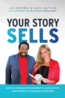 Your Story Sells : Inspired Impact - eBook