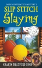 Slip Stitch Slaying - Book