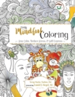 Truly Mindful Coloring - Book