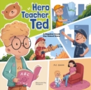 Hero Teacher Ted - Book