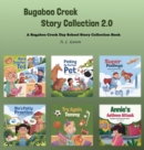 Bugaboo Creek Story Collection 2.0 - Book