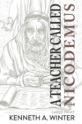 A Teacher Called Nicodemus (Large Print Edition) - Book