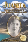 Juanita : The Life and Spirituality of Saint Teresa of Jesus of Los Andes - Book