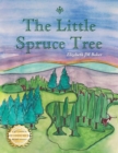 The Little Spruce Tree - Book