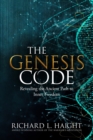 The Genesis Code : Revealing the Ancient Path to Inner Freedom - Book