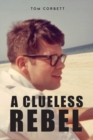 A Clueless Rebel - Book