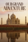 Our Grand Adventure - Book