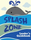 Splash Zone : Leader's Guidebook - eBook