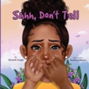 Shh, Don't Tell - Book