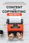 Content and Copywriting Secrets : Learn SEO Content Writing and How to Create a Compelling Promotional Content to Win More Clients - Book