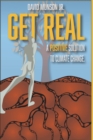 Get Real : A Positive Solution to Climate Change - Book