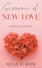 Summer of New Love - Book