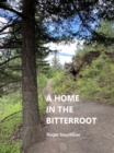 A Home in the Bitterroot - eBook