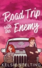 Road Trip with the Enemy - Book
