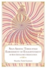 Self-Arising Three-fold Embodiment of Enlightenment [of Bon Dzogchen Meditation] - Book
