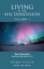 Living in the 4th Dimension : Volume 1 - Book