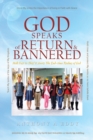 GOD Speaks of Return and Bannered - Book