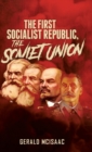 The First Socialist Republic, The Soviet Union - Book
