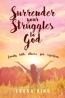 Surrender Your Struggles To God - eBook