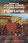 Prepare For Council Power and the Dictatorship of the Proletariat - Book
