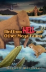 Bird From Hell and Other Megafauna, Second Edition - Book