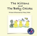 The Kittens and The Baby Chicks - Book