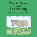 The Kittens and The Donkey - Book