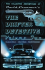 The Collected Adventures of the Drifter Detective : Volume Two - Book