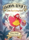 Grandpa Kevin's...Little Red Riding Hood - Book