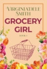 Book 1 : Grocery Girl - Book