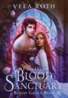 Blood Sanctuary Part One : A Fantasy Romance - Book